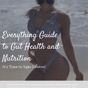 Everything Guide to Gut Health and Nutrition