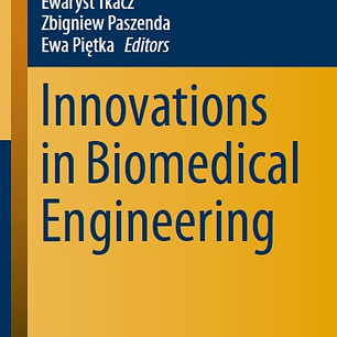 Innovations in Biomedical Engineering