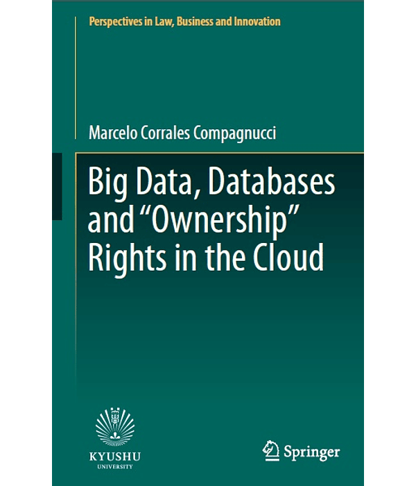 Big Data, Databases and "Ownership" Rights in the Cloud