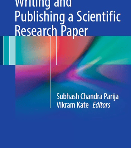 Writing and Publishing a Scientific Research Paper