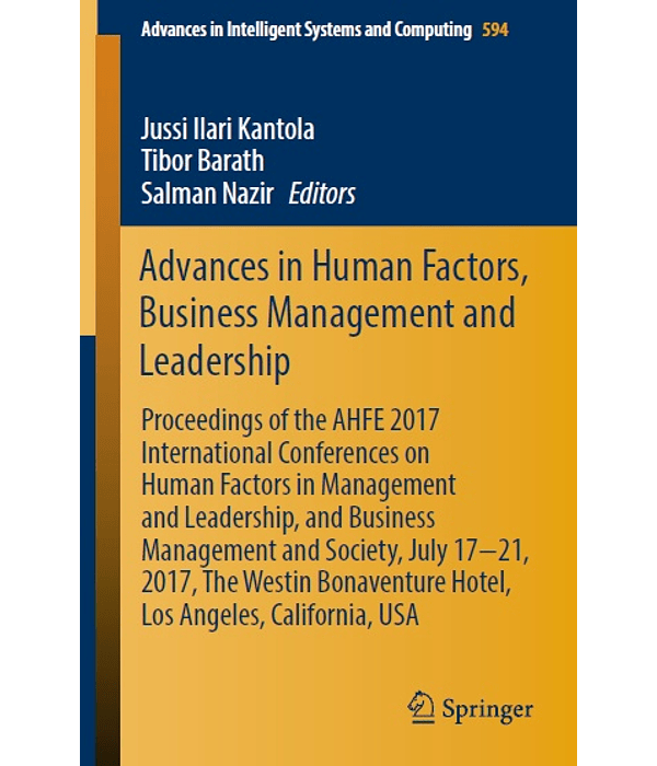 Advances in Human Factors, Business Management and Leadership