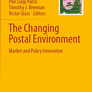 The Changing Postal Environment: Market and Policy Innovation
