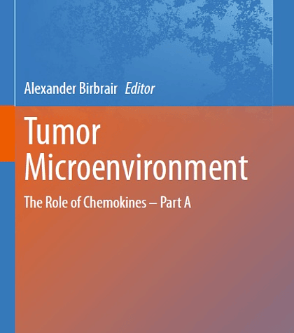 Tumor Microenvironment: The Role of Chemokines – Part A