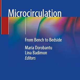 Microcirculation: From Bench to Bedside
