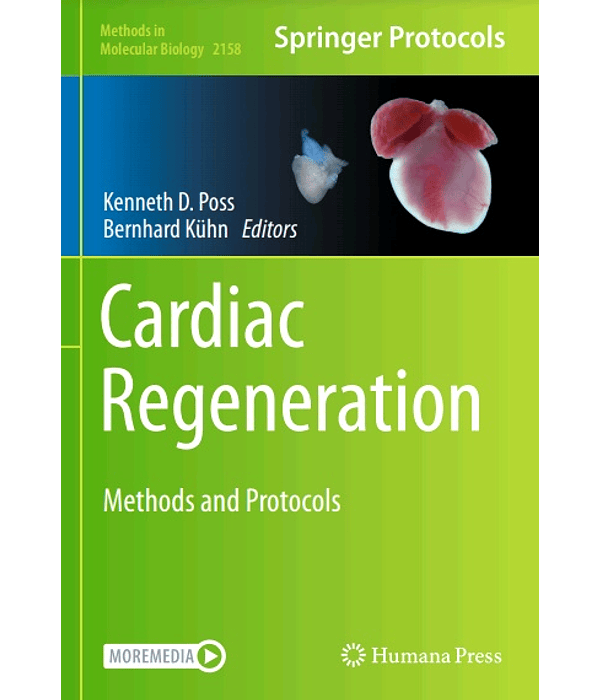 Cardiac Regeneration: Methods and Protocols