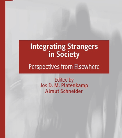 Integrating Strangers in Society: Perspectives from Elsewhere