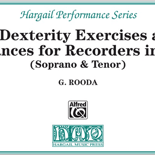 95 Dexterity Exercises and Dances for Recorders in C (Soprano & Tenor)