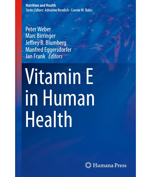  Vitamin E in Human Health