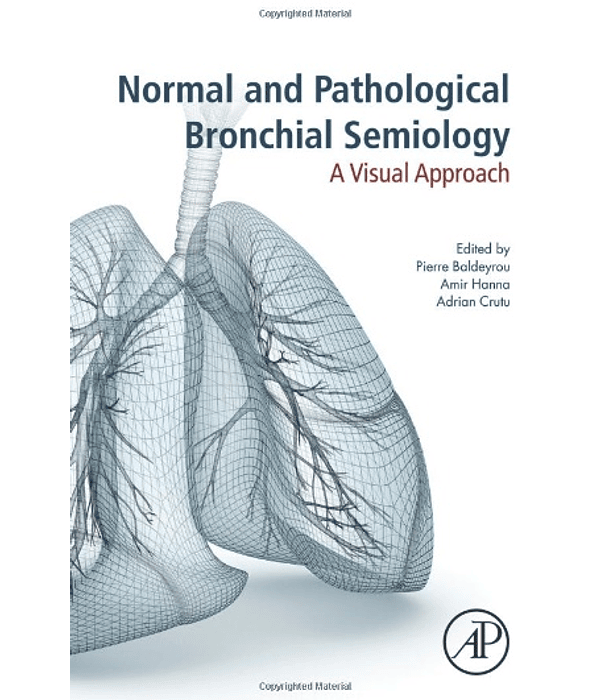 Normal and Pathological Bronchial Semiology: A Visual Approach