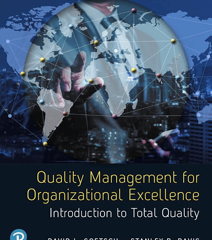 Quality Management for Organizational Excellence: Introduction to Total Quality 9th Edition