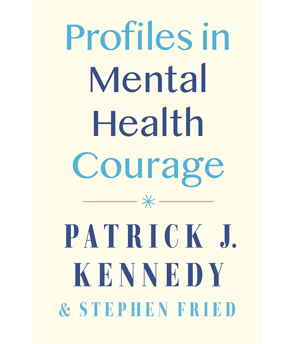 Profiles in Mental Health Courage