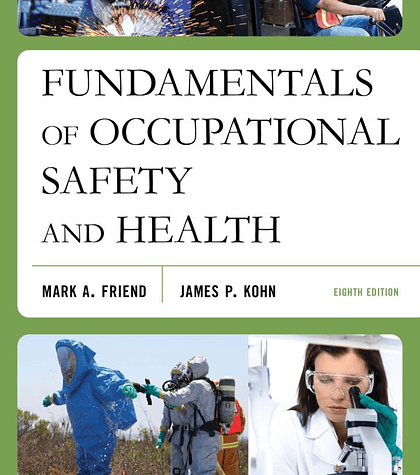 Fundamentals of Occupational Safety and Health 8th Edition 