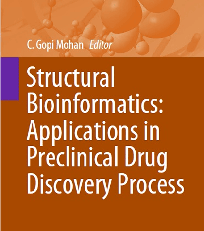  Structural Bioinformatics: Applications in Preclinical Drug Discovery Process