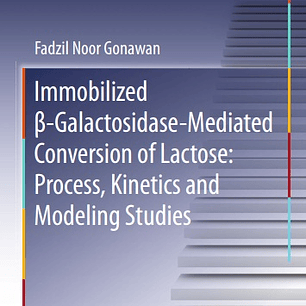Immobilized β-Galactosidase-Mediated Conversion of Lactose: Process, Kinetics and Modeling Studies