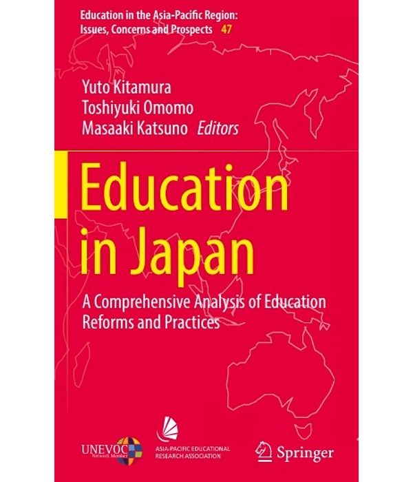 Education in Japan: A Comprehensive Analysis of Education Reforms and Practices