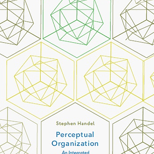 Perceptual Organization: An Integrated Multisensory Approach