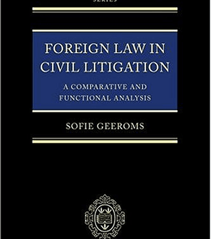 Foreign Law in Civil Litigation: A Comparative and Functional Analysis