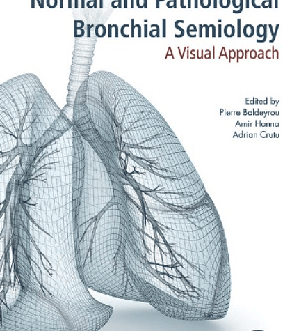 Normal and Pathological Bronchial Semiology: A Visual Approach