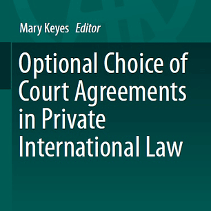Optional Choice of Court Agreements in Private International Law