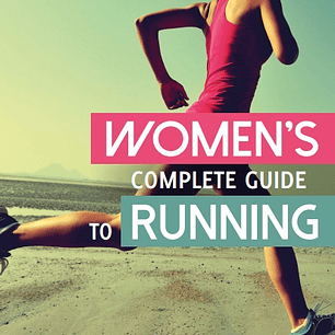  Women's Complete Guide to Running 