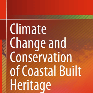 Climate Change and Conservation of Coastal Built Heritage