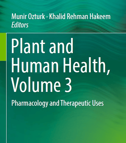 Plant and Human Health, Volume 3: Pharmacology and Therapeutic Uses