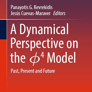 A Dynamical Perspective on the ɸ4 Model: Past, Present and Future