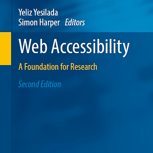 Web Accessibility: A Foundation for Research