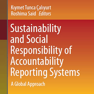 Sustainability and Social Responsibility of Accountability Reporting Systems: A Global Approach