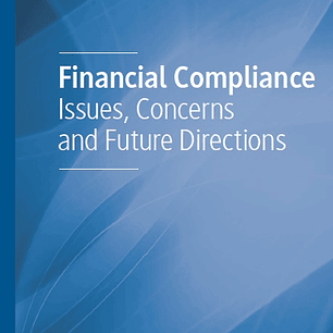 Financial Compliance: Issues, Concerns and Future Directions