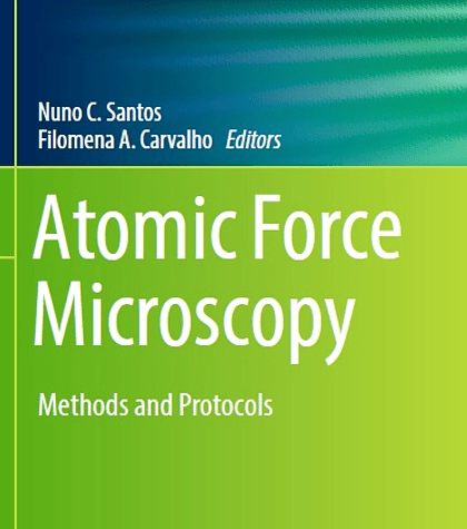 Atomic Force Microscopy: Methods and Protocols