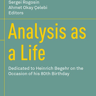 Analysis as a Life