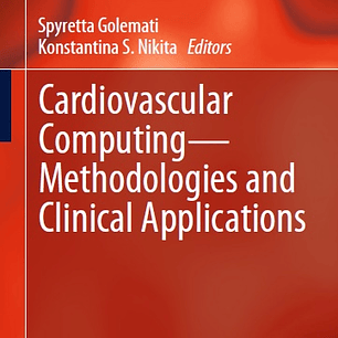 Cardiovascular Computing― Methodologies and Clinical Applications