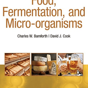 Food, Fermentation, and Micro-organisms