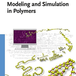  Modeling and Simulation in Polymers 