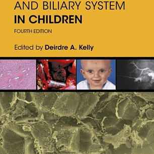  Diseases of the Liver and Biliary System in Children 
