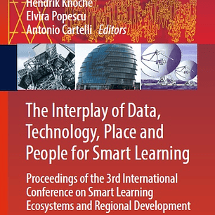 The Interplay of Data, Technology, Place and People for Smart Learning