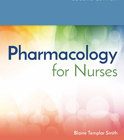 Pharmacology for Nurses