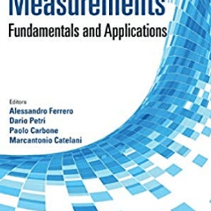 Modern Measurements: Fundamentals and Applications