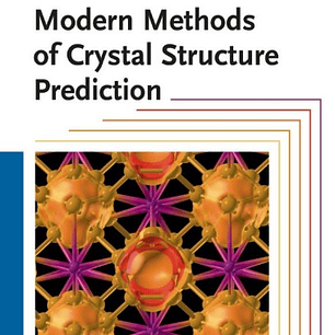  Modern Methods of Crystal Structure Prediction 