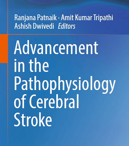 Advancement in the Pathophysiology of Cerebral Stroke