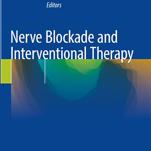  Nerve Blockade and Interventional Therapy 