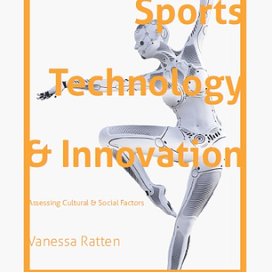 Sports Technology and Innovation: Assessing Cultural and Social Factors