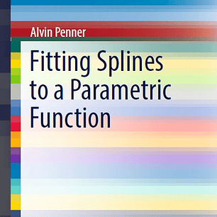 Fitting Splines to a Parametric Function