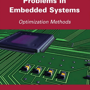  Memory Allocation Problems in Embedded Systems: Optimization Methods 