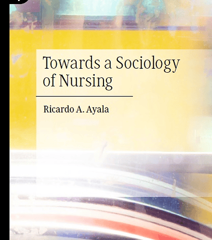 Towards a Sociology of Nursing