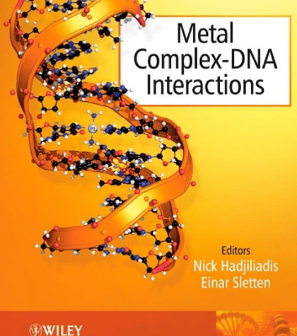  Metal Complex - DNA Interactions 