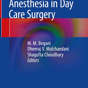  Anesthesia in Day Care Surgery