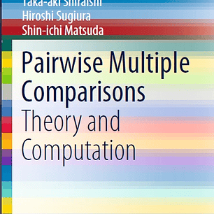 Pairwise Multiple Comparisons: Theory and Computation