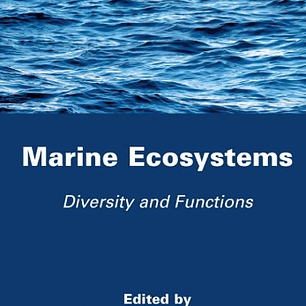 Marine Ecosystems: Diversity and Functions